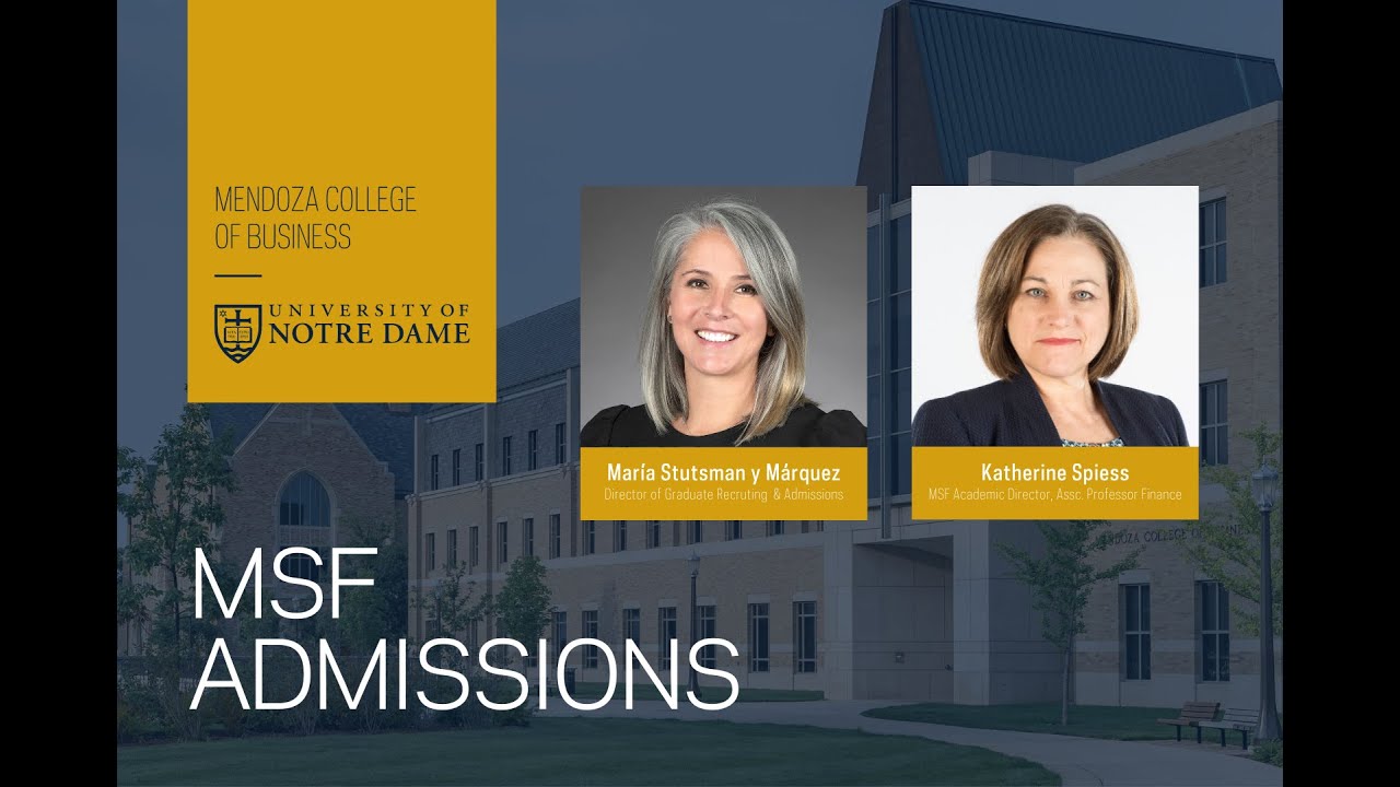In-Depth Conversation with Notre Dame MSF Program Director and Graduate Admissions Team