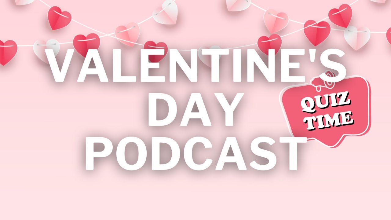 Valentine’s Day Trivia 💝 | Quiz It with Faabul