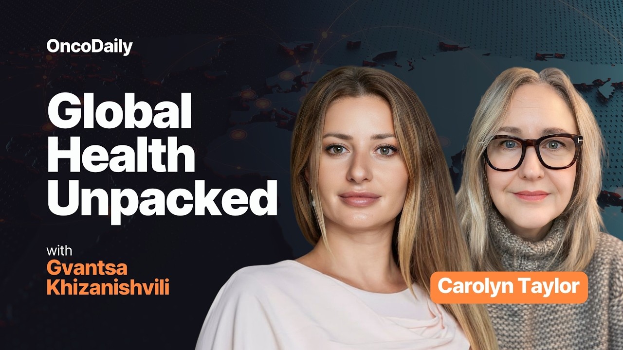 How To Build Cancer Systems That Work for People: Carolyn Taylor