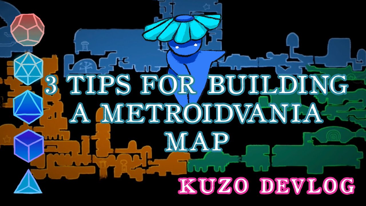 3 Tips for Building a Metroidvania World Map | Kuzo Devlog