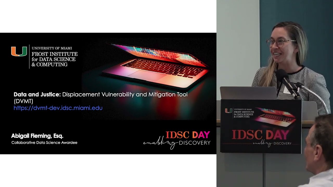 IDSC Day 2023 | Data and Justice: Displacement Vulnerability and Mitigation Tool (DVMT)