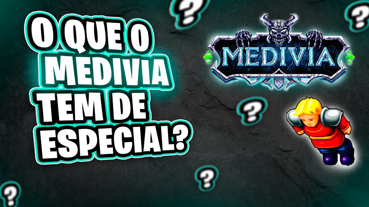 8 Motivos que me fizeram escolher o MEDIVIA do que o TIBIA!