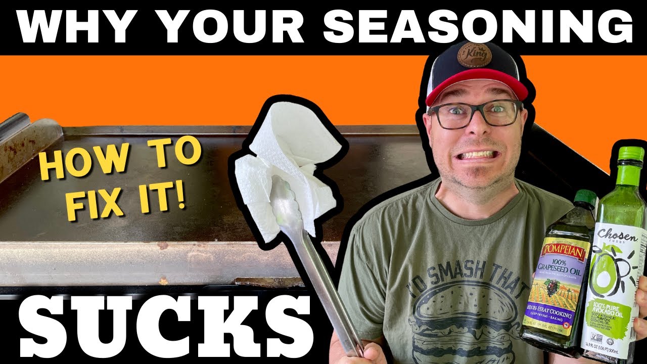 Why Your Griddle Seasoning SUCKS  - And how to fix it!  FLAT TOP GRIDDLE SEASONING MISTAKES!