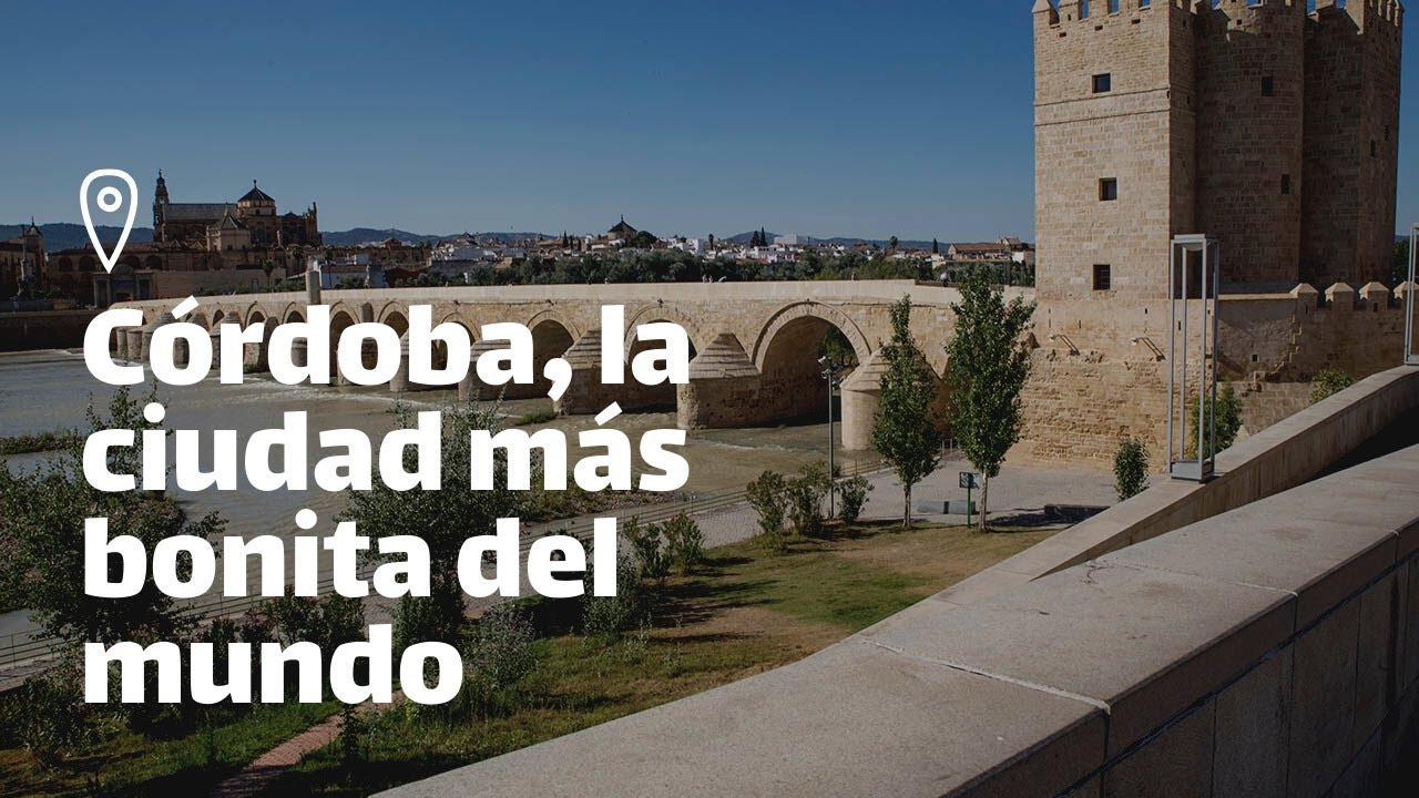 ¿Cuál es la CIUDAD MÁS BONITA del mundo? 😍  CÓRDOBA, España 😍 - razones, historia, patrimonio