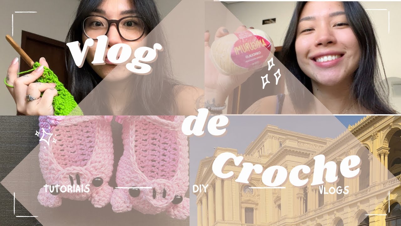 Vlog de produção #croche + Viagem pra SP