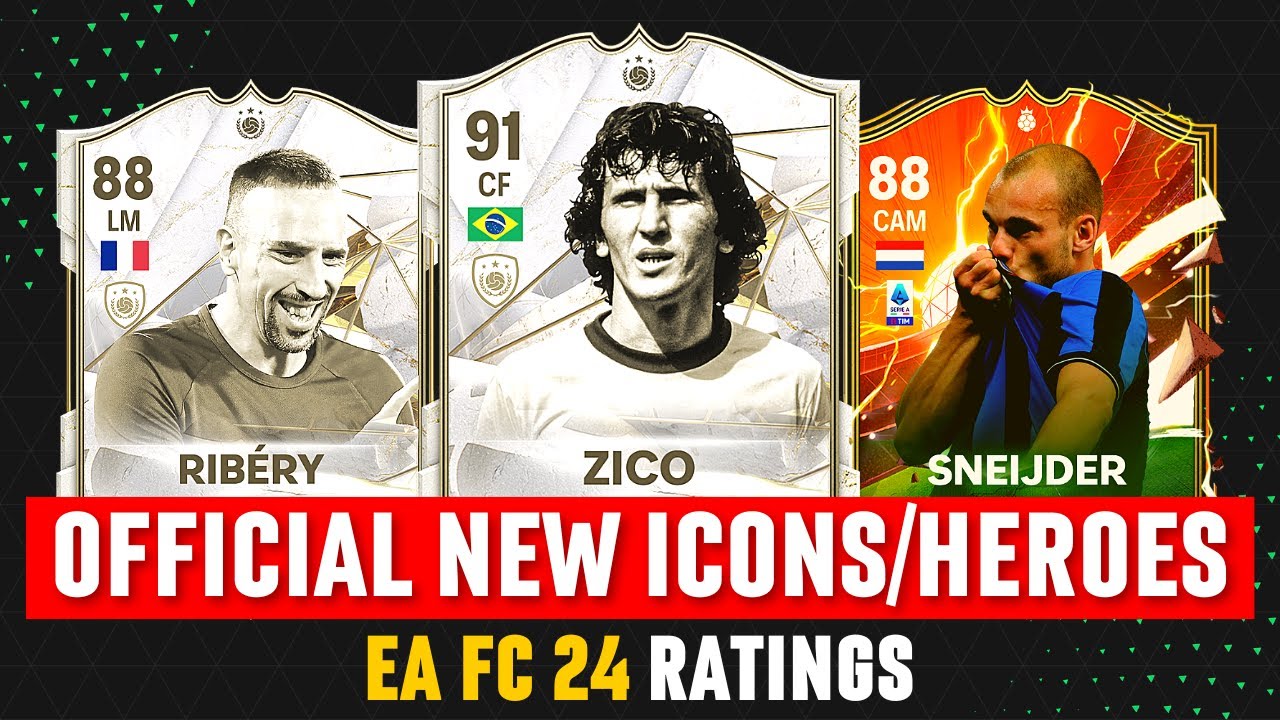 FIFA 24 | OFFICIAL NEW ICONS/HEROES | EA FC 24 RATINGS ft. Zico, Ribery, Sneijder...