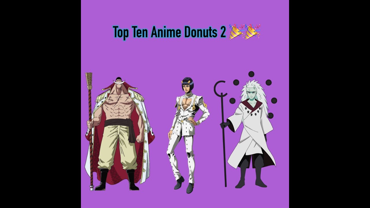 Top Ten Anime donuts 2