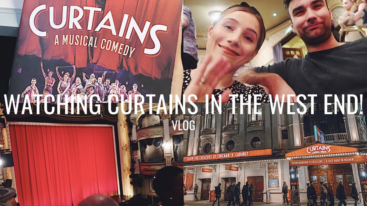 CURTAINS THE MUSICAL WEST END THEATRE TRIP & REVIEW | Georgie Ashford