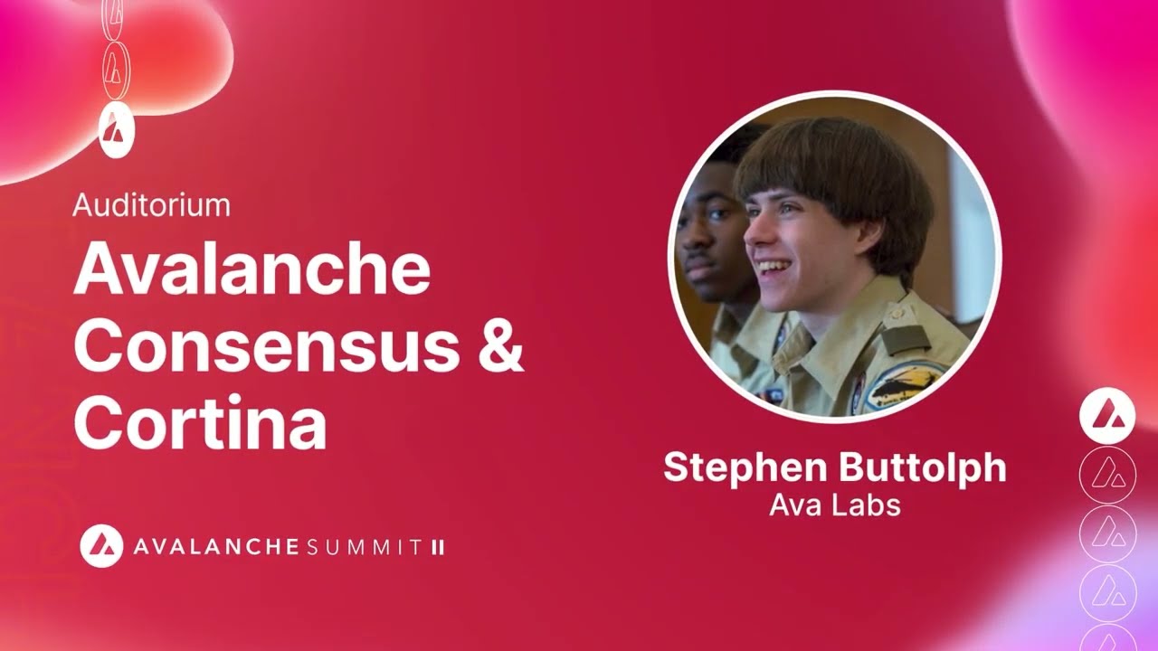 Avalanche Consensus & Cortina: Stephen Buttolph I Avalanche Summit II