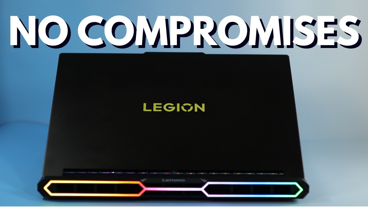 Legion Pro 7i: Better Than It Has Any Right to Be!