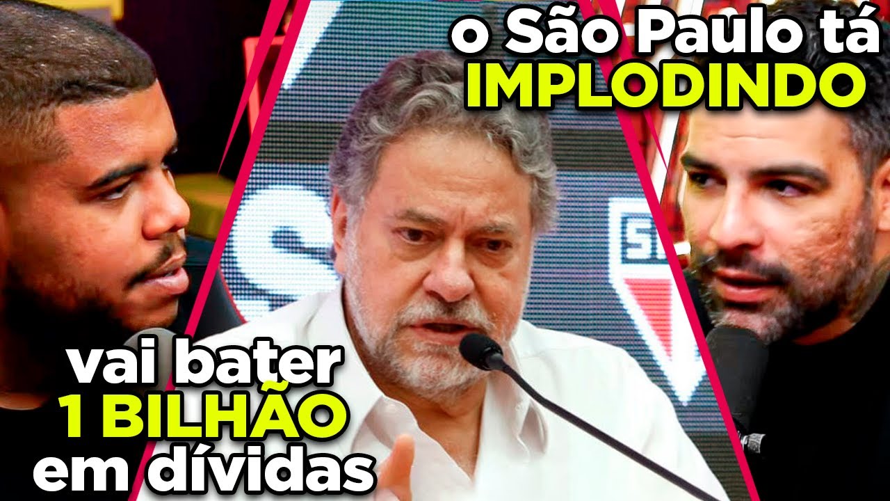 Entenda o tamanho da CRISE NO SÃO PAULO