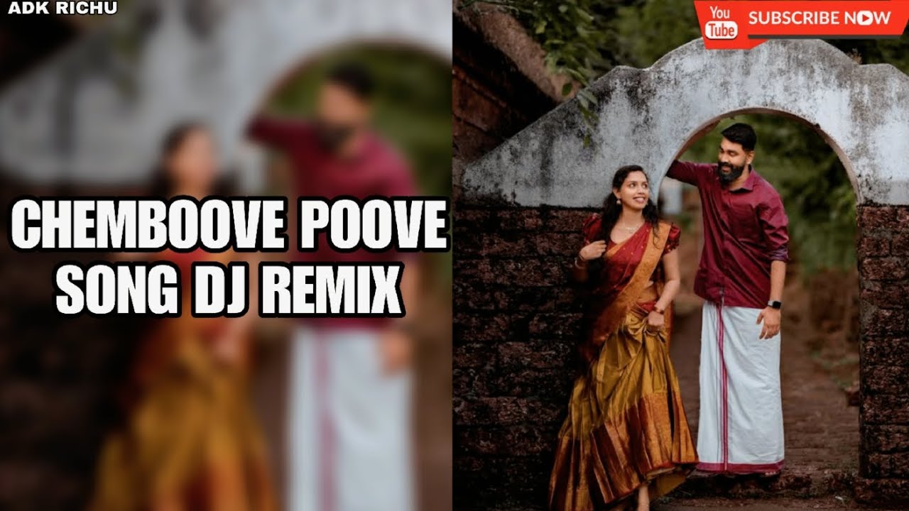 Chemboove Poove Malayalam Song | DJ REMIX | ADK RICHU |
