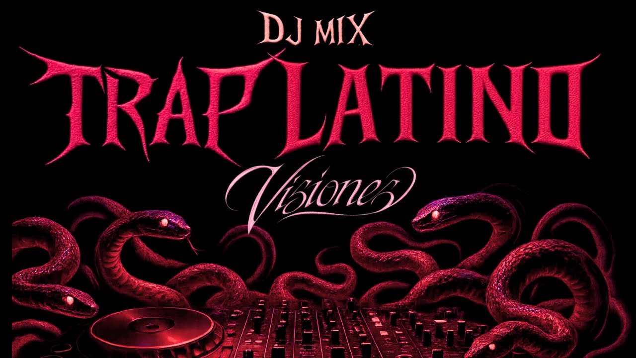 MIX TRAP LATINO 2025 - VISIoNES VoL.1
