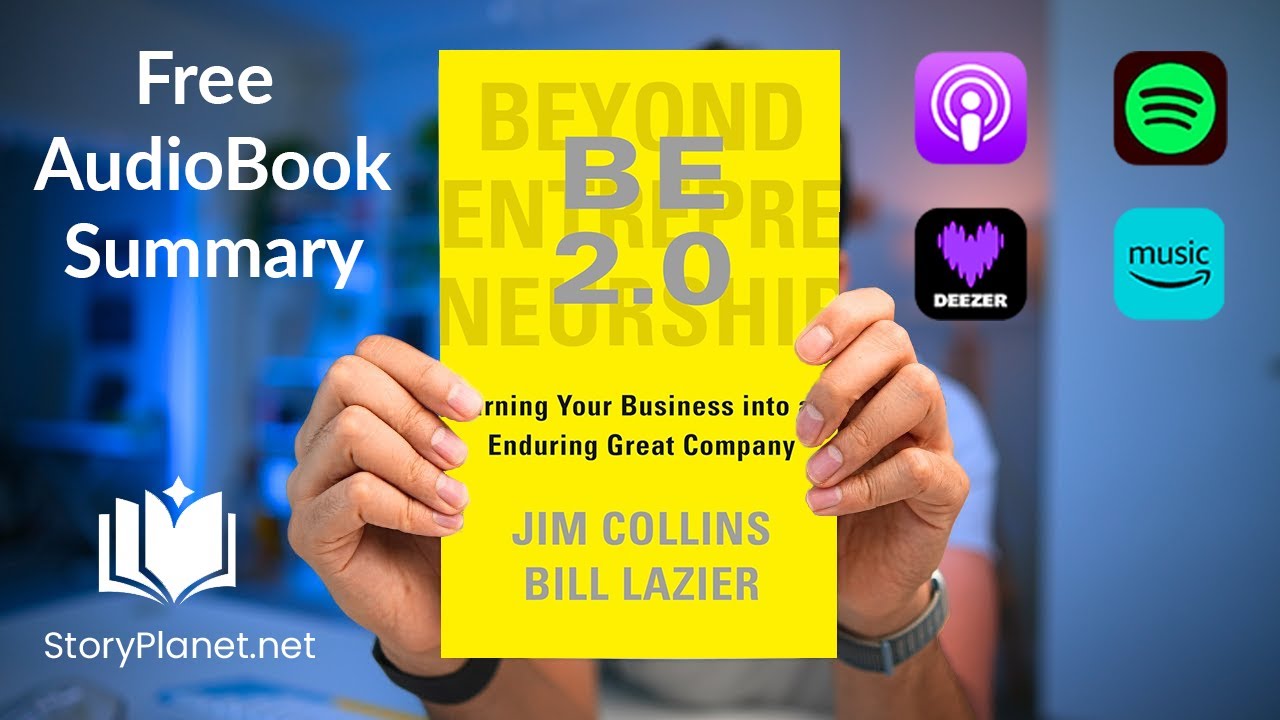 Audiobook Summary: Beyond Entrepreneurship 2.0 (English) Jim Collins and Bill Lazier
