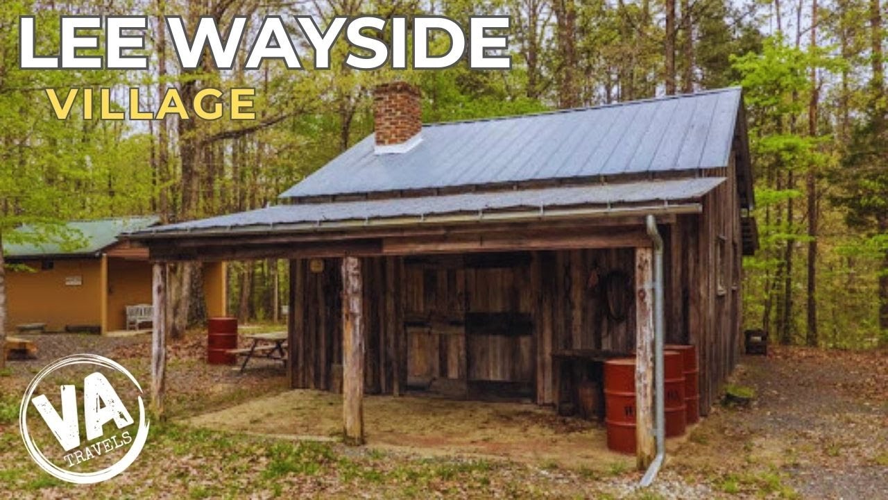 Historic LEE WAYSIDE VILLAGE in Buckingham County, VA