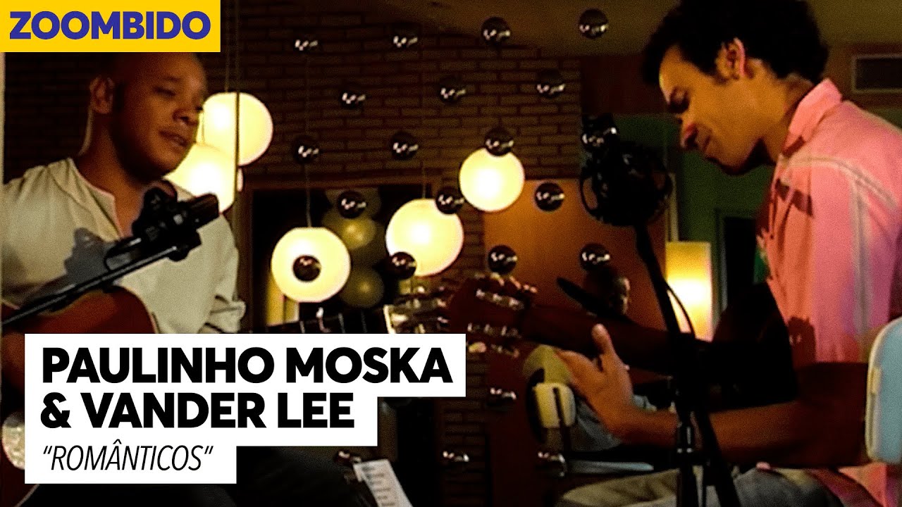 Paulinho Moska e Vander Lee - Zoombido - Românticos