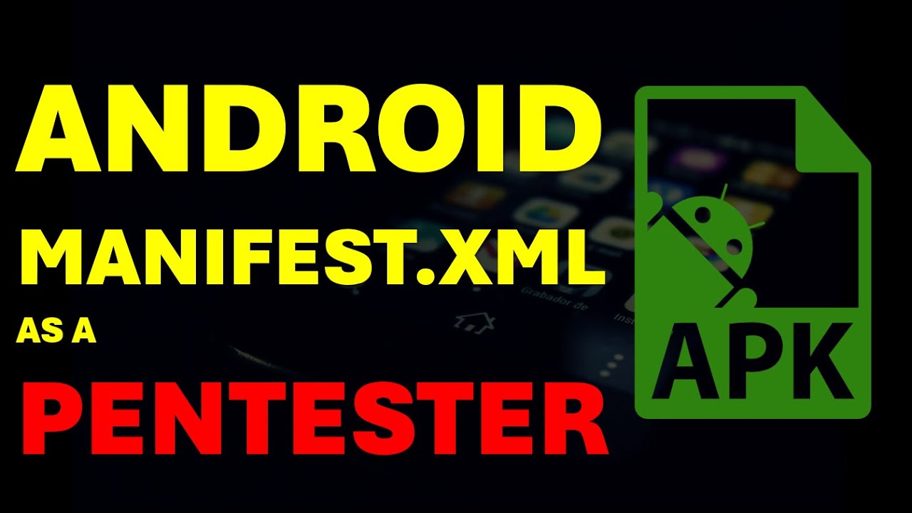 [HINDI] Android Manifest.xml file as a pentester | Android Penetration Testing | PentestHint