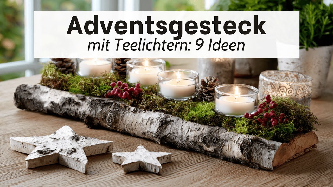 Adventsgesteck mit Teelichter: 9 wundervolle Ideen
