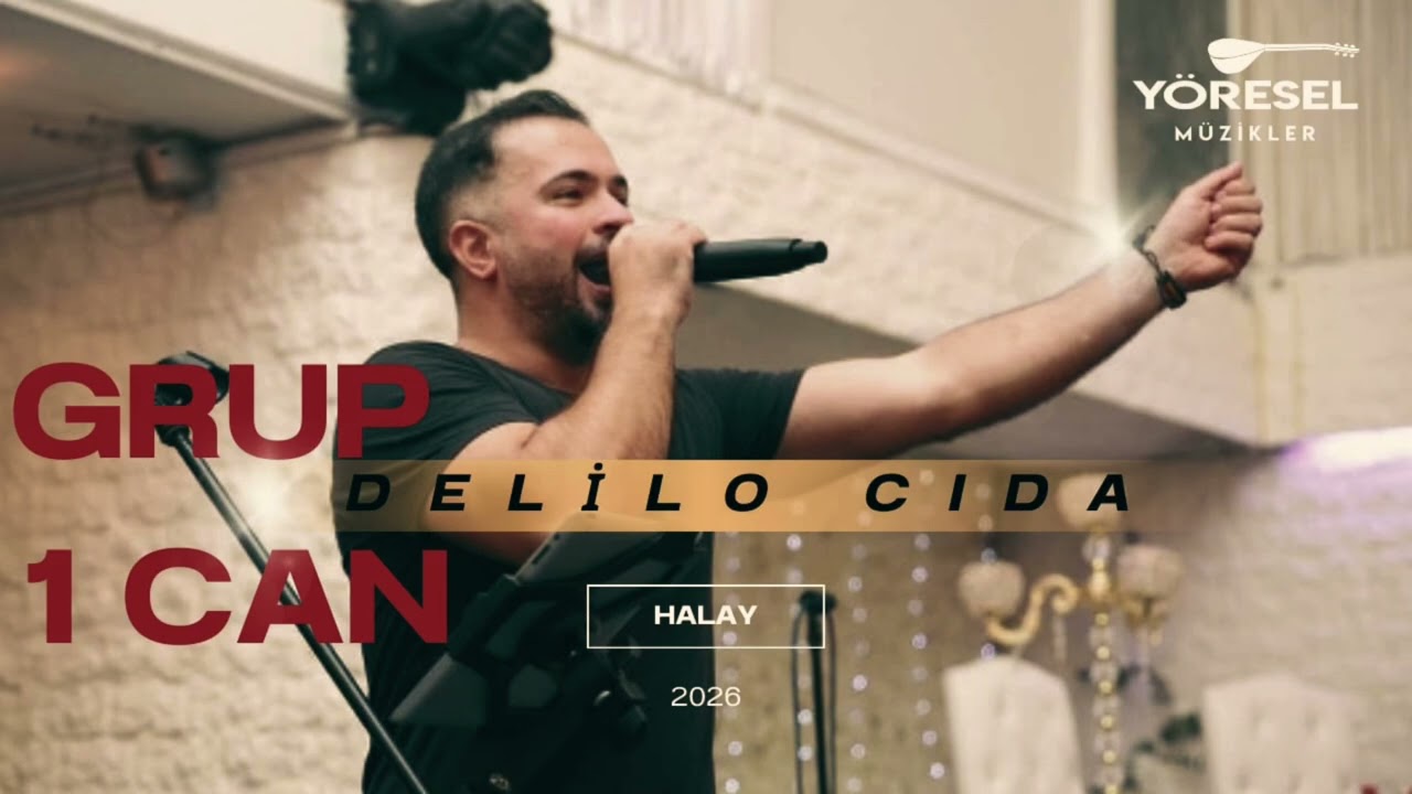 Grup 1 Can - Delilo & Cida Halay  / Yeni 2026 !!