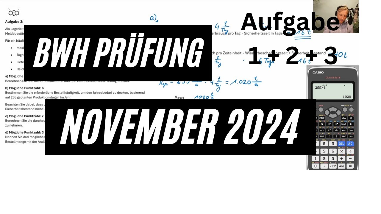 BWH Prüfung Herbst 2024 für Industriemeister IHK Aufgabe 1+2+3