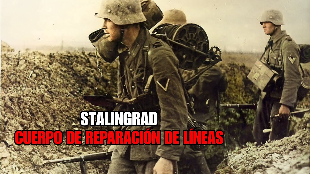 Las Tropas de Señales: Reparación de Líneas de Comunicación en el Infierno de Stalingrado