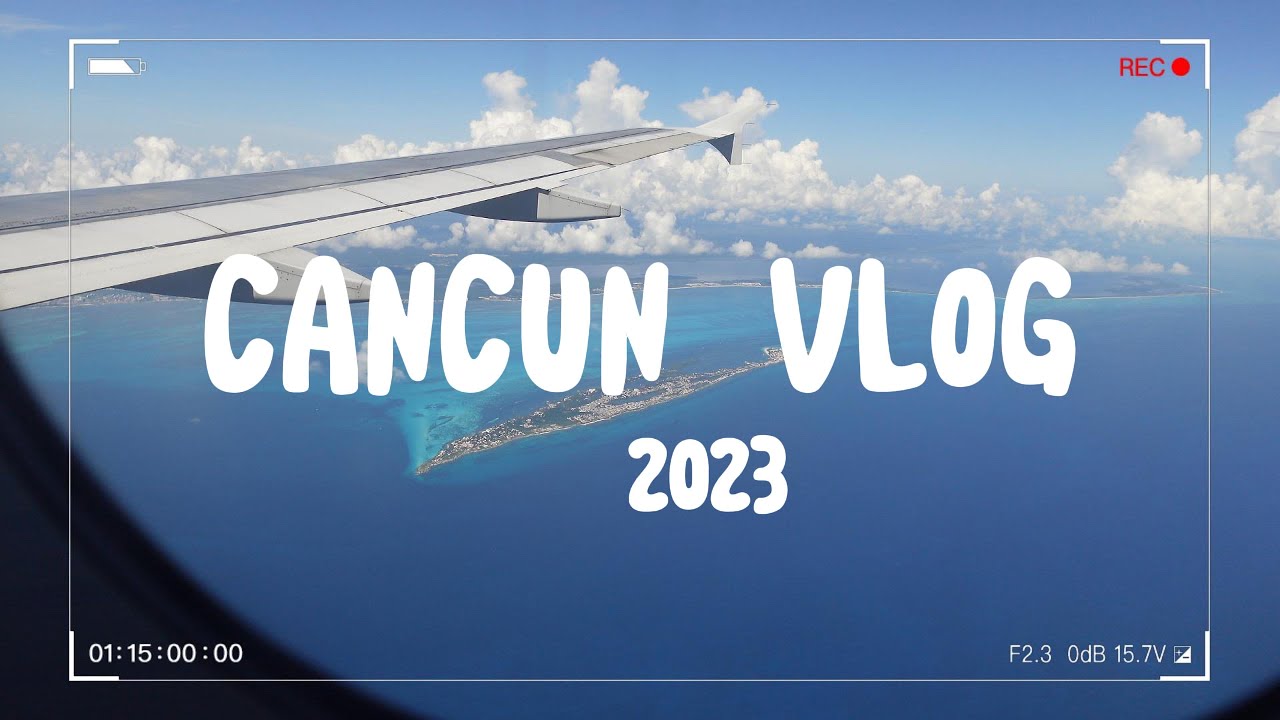 cancun vlog 🏖️ haven riviera resort, yummy dinners, fun excursions!