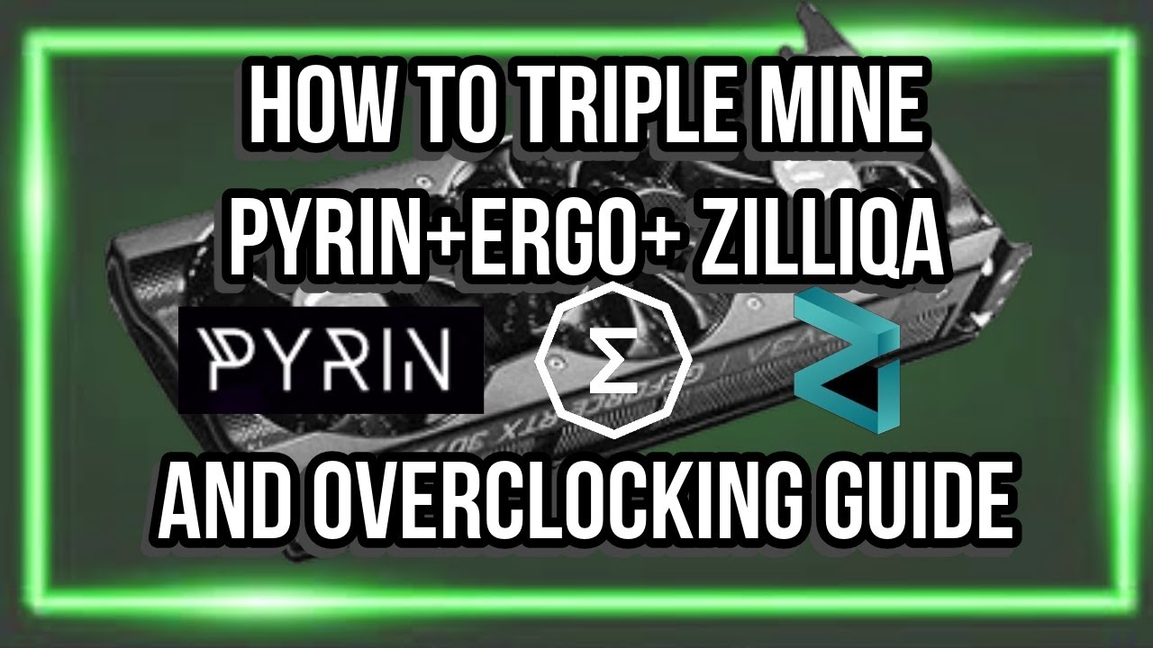 How to triple mine Pyrin, Ergo, and Zilliqa on HIVE OS and an overclocking guide.