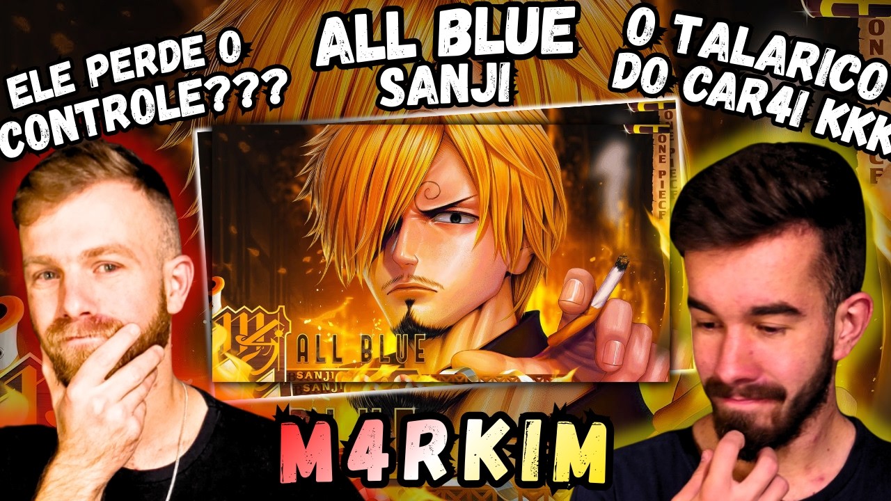 Sanji (One Piece) - All Blue | M4rkim | REACT