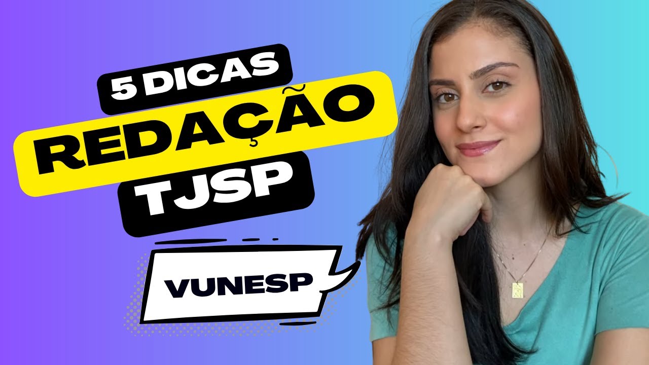 Redação no Concurso de Escrevente do TJSP 2025 | Redação VUNESP | Dicas de como estudar do zero
