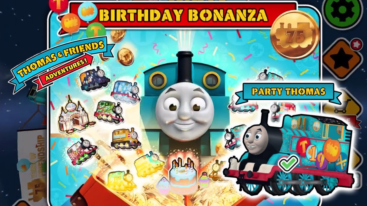 Thomas & Friends: Adventures! - BIRTHDAY BONANZA UPDATE AND UNLOCKED NEW ENGINE PARTY THOMAS