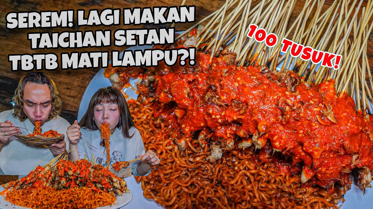 BUKBER 100 TUSUK TAICHAN DAN MIE SETAN!! 