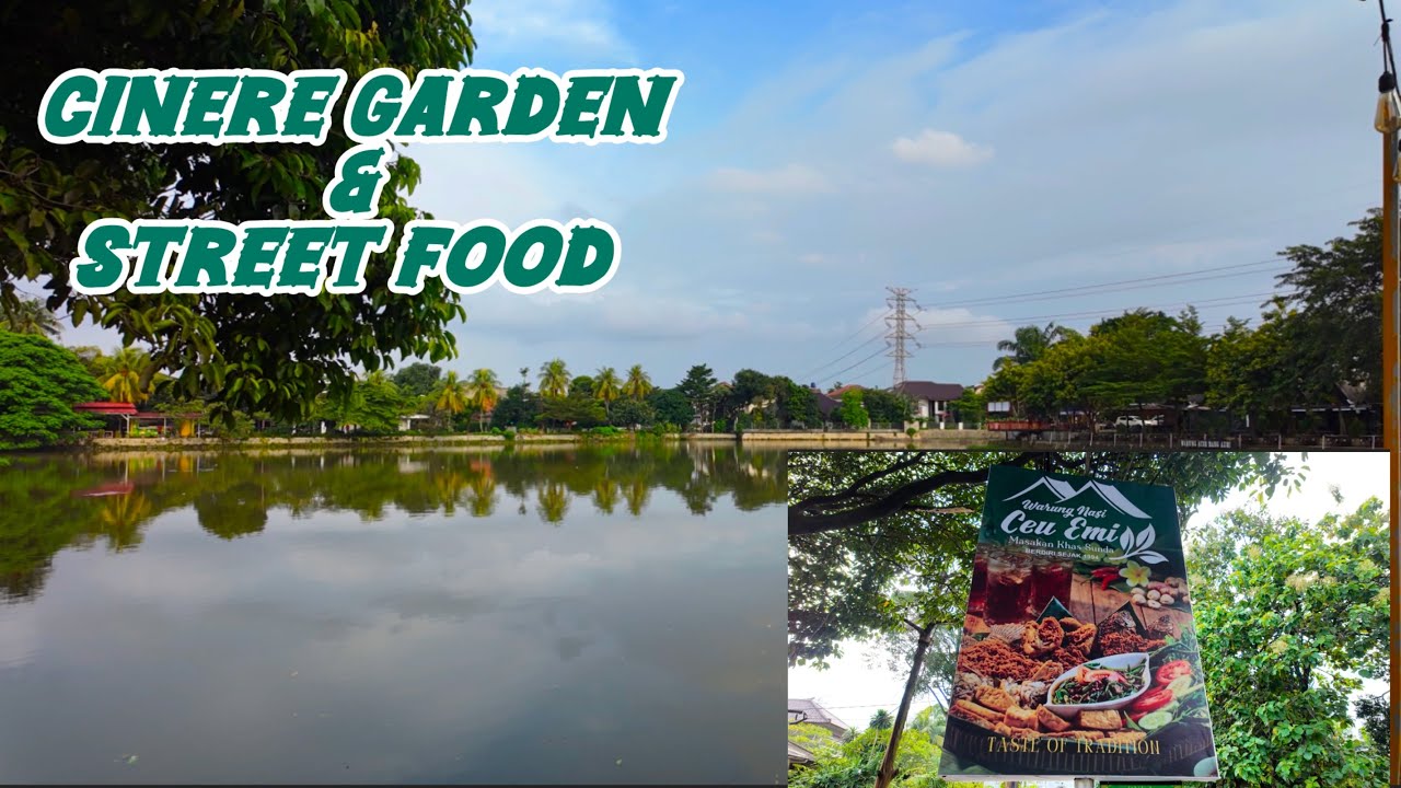 JOGGING AT CINERE GARDEN STREET FOOD LAKESIDE - DEPOK