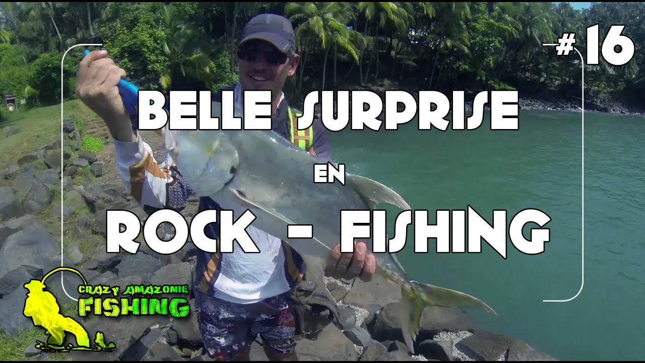 #16 CARANGUE et TARPON en Rock fishing, sur les iles du salut