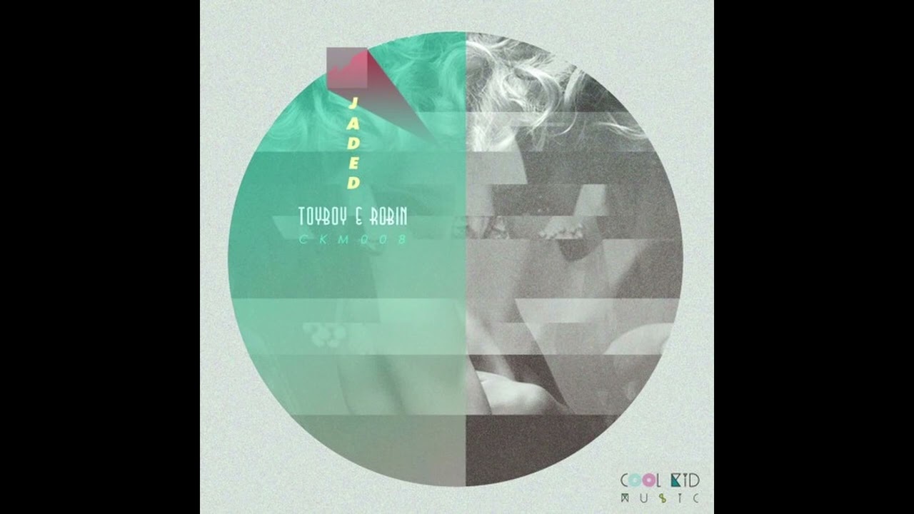 Toyboy & Robin - What Ya Wanna Do