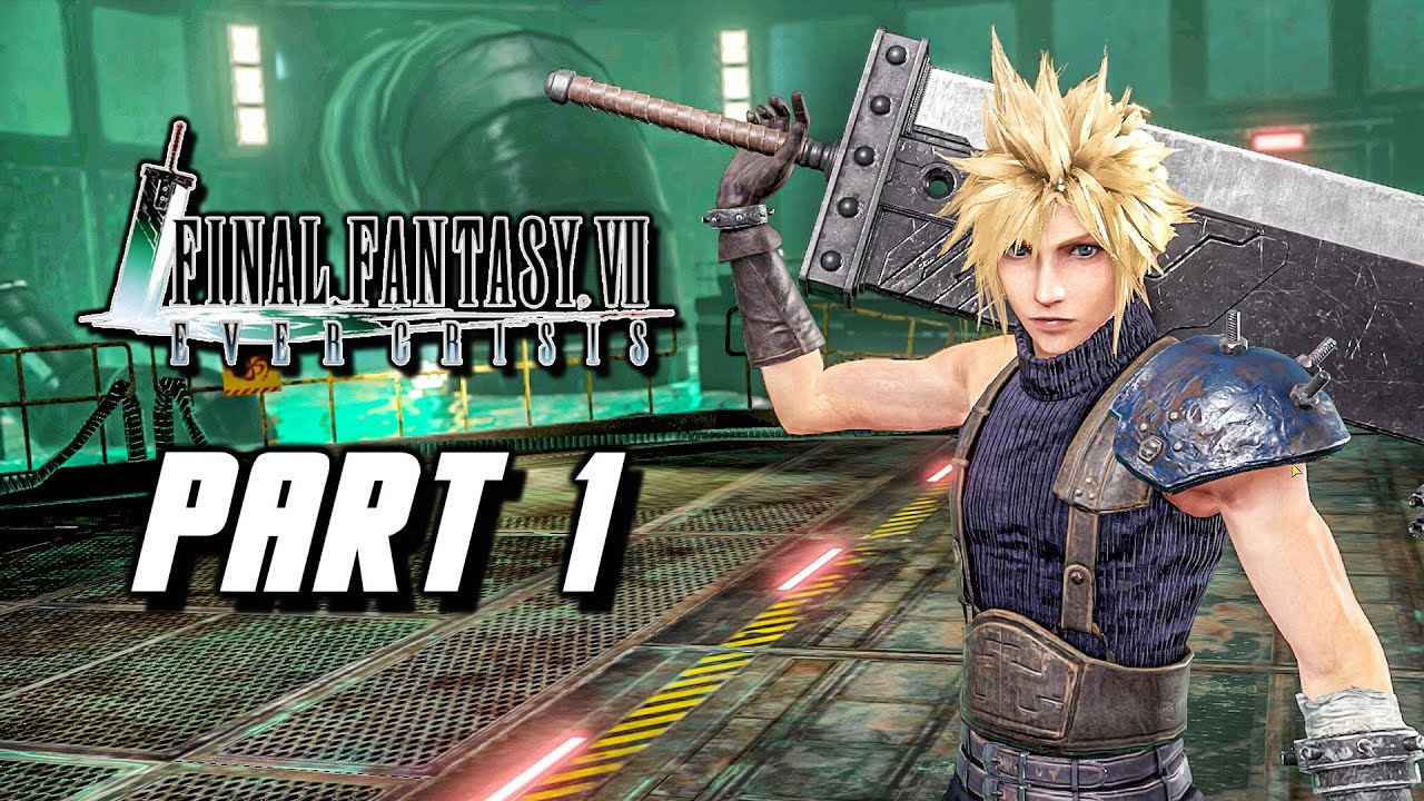 Final Fantasy 7 Ever Crisis - Gameplay Walkthrough Part 1 (No Commentary)