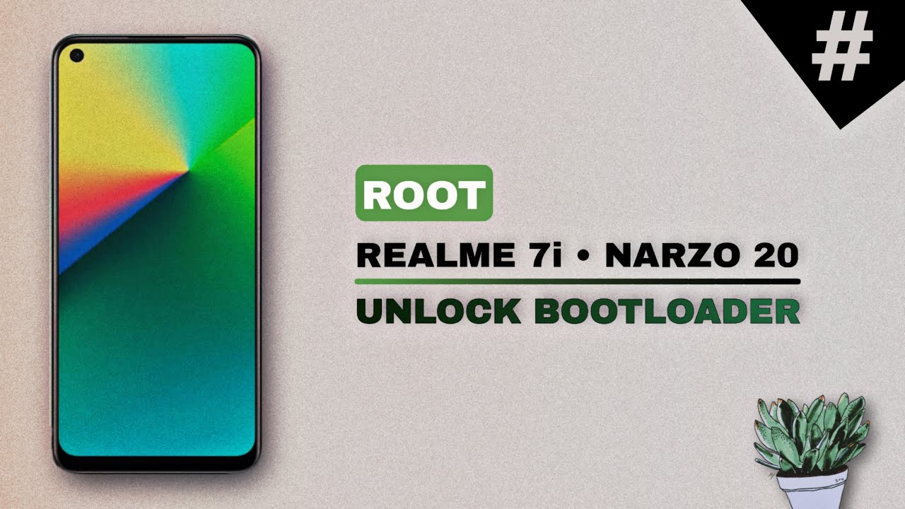 How to Root Realme 7i | Narzo 20 unlock bootloader