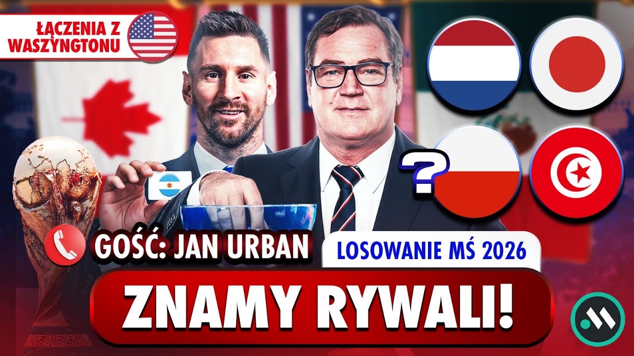 LOSOWANIE GRUP MŚ 2026: POLSKA POZNAŁA POTENCJALNYCH RYWALI!