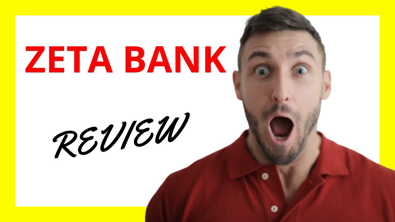 🔥 Zeta Bank Review: A Modern Solution for Couples' Financial Management