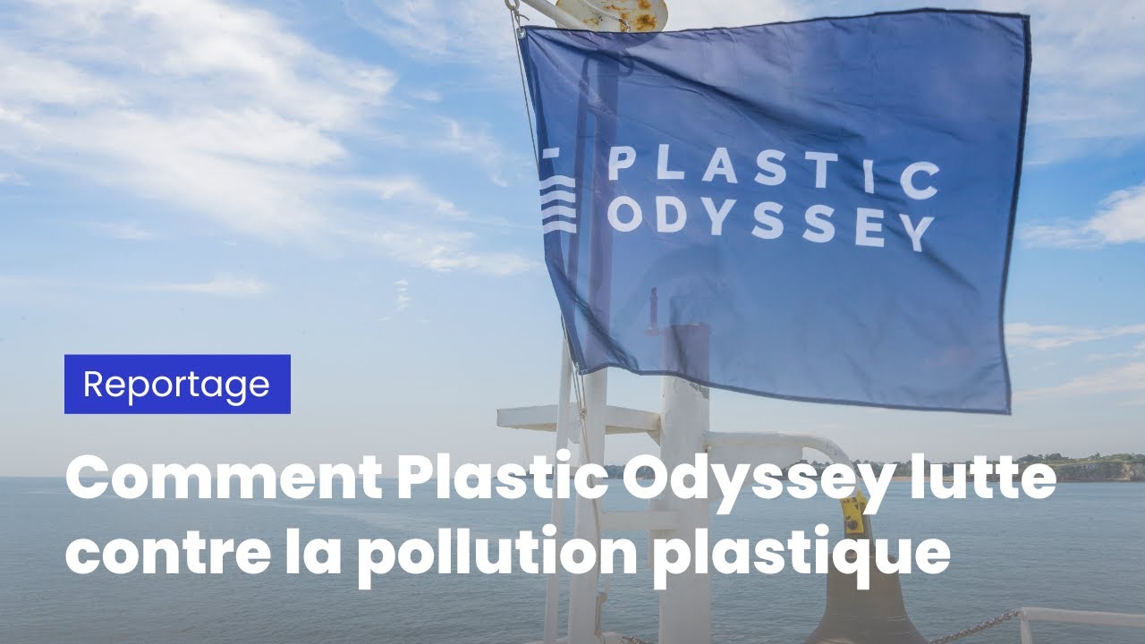 A bord de Plastic Odyssey, le navire qui s'attaque à la pollution plastique