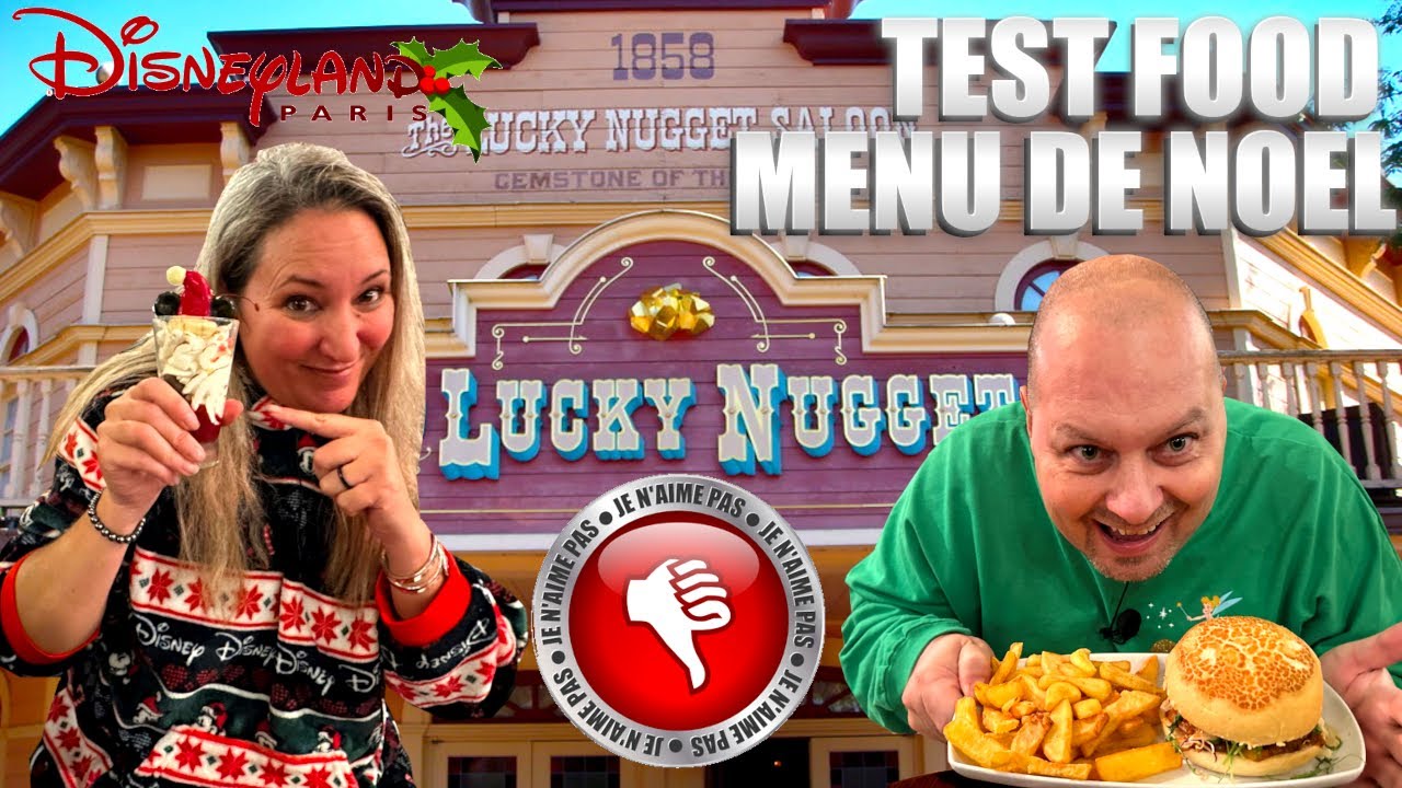 NOUVEAU MENU DE NOEL AU RESTAURANT LUCKY NUGGET A DISNEYLAND PARIS UNE DECEPTION ?