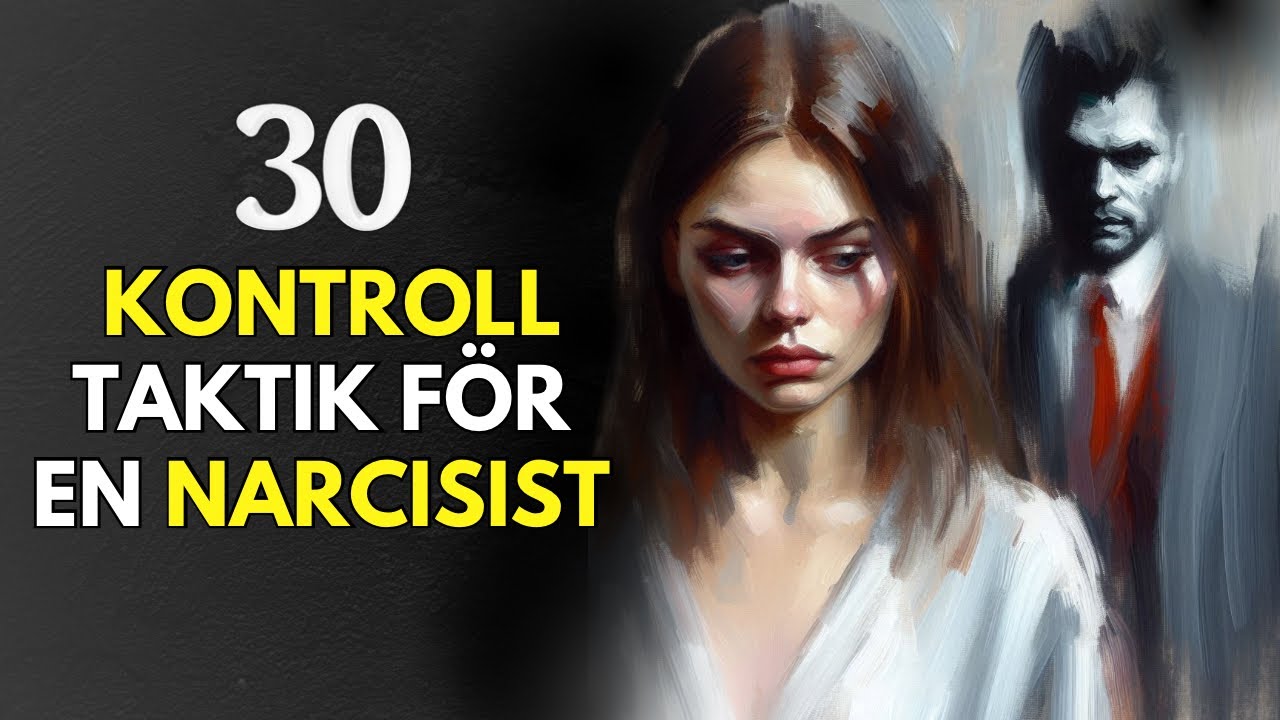 Se om en NARCISSIST kontrollerar dig utan att du inser det: Ta tillbaka kontrollen över ditt liv!
