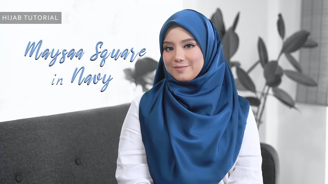 Maysaa Square Hijab styling tutorial - Navy