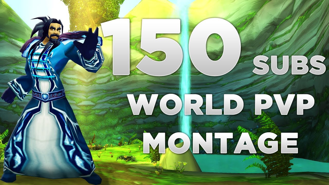 WoW: 150 subs World PvP Montage! Huge crits EVERYWHERE