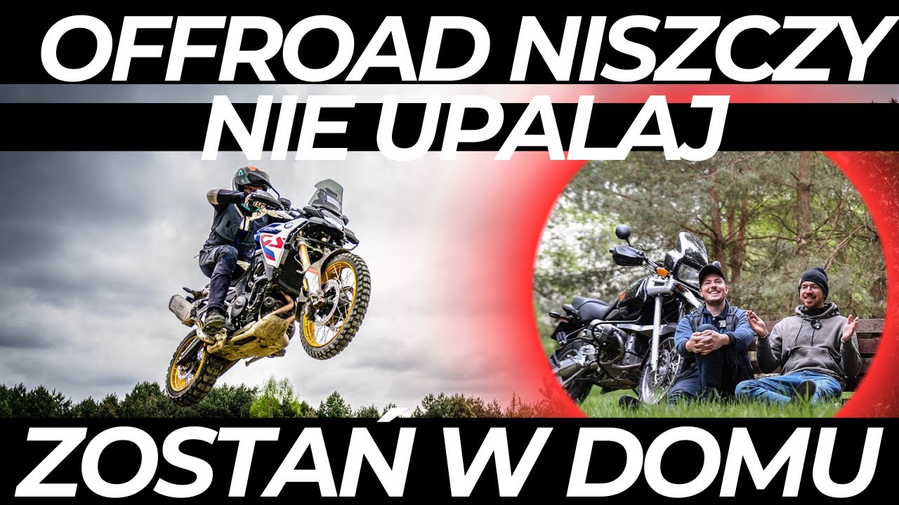 Testowanie w terenie to barbarzyństwo. Offroad na motocyklach adventure to niszczenie motocykla