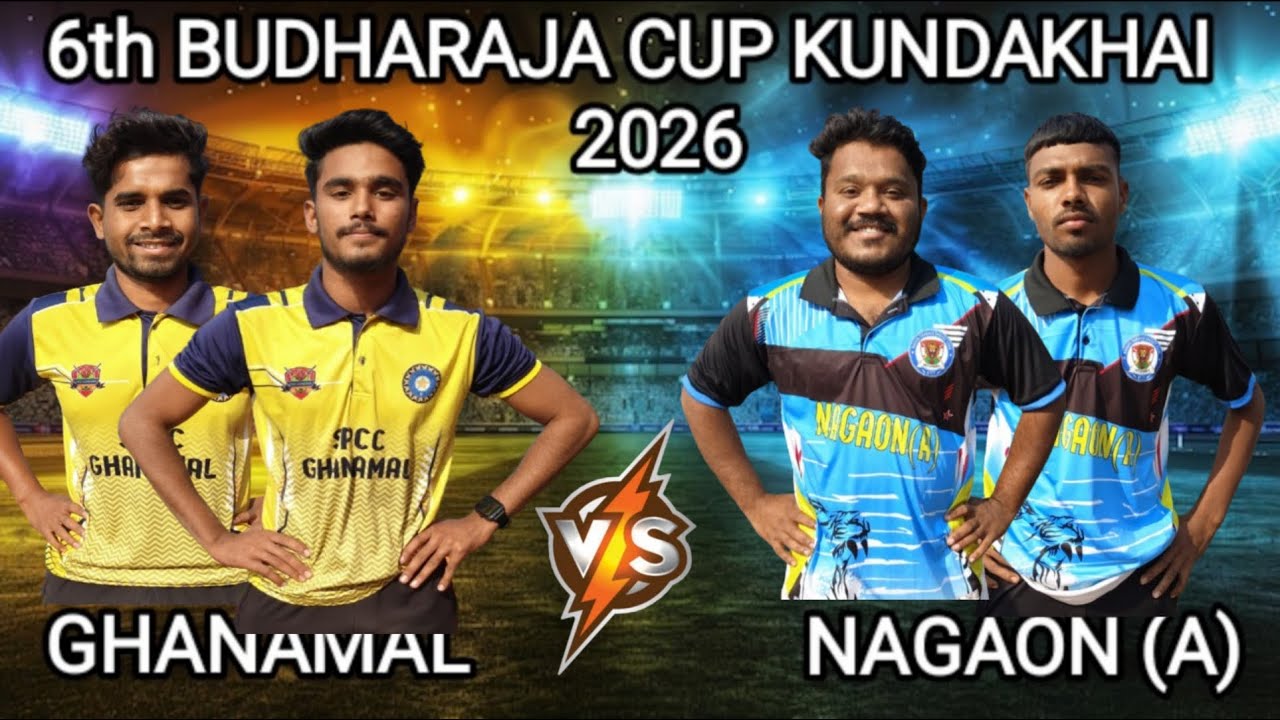 LIVE🛑 GHANAMAL V/S NAGAON(A) || 6TH  BUDHARAJA CUP🏆 KUNDAKHAI 2026