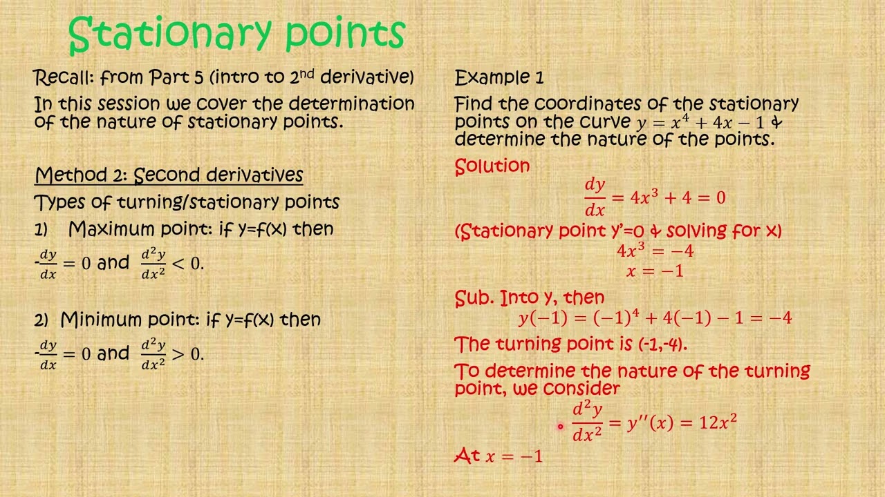Differentiation Part 8 (Stationary points using second derivatives)