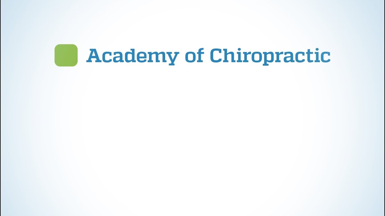 Academy of Chiropractic Helps You Build A Successful Practice