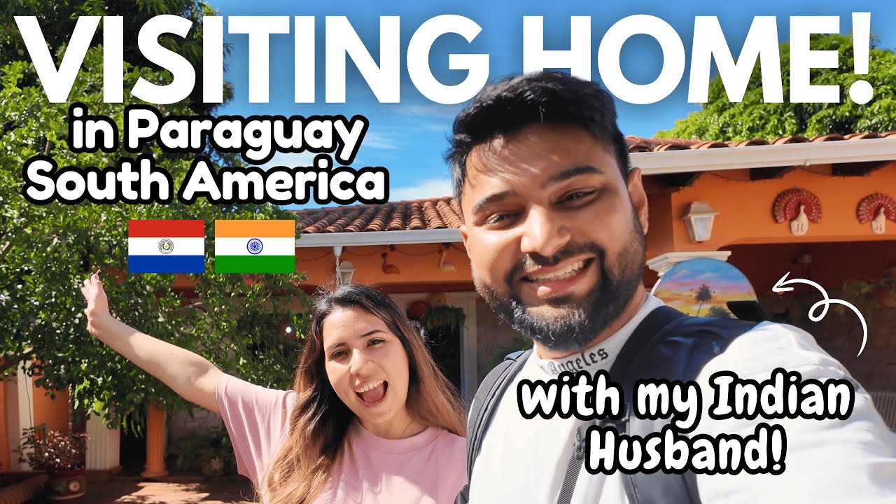 Мой муж-индиец приехал ко мне домой в Южную Америку! 🇵🇾🇮🇳 Индийская пара из Южной Америки ❤️✨