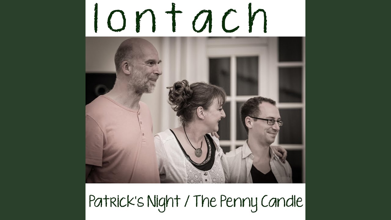 Patrick's Night/The Penny Candle