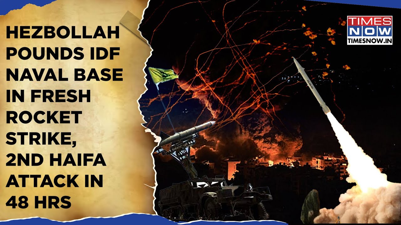 After Army,Now IDF Naval Base Bombed | Hezbollah Rocket Barrage Hits Haifa 2nd Time In 48 Hrs| Watch
